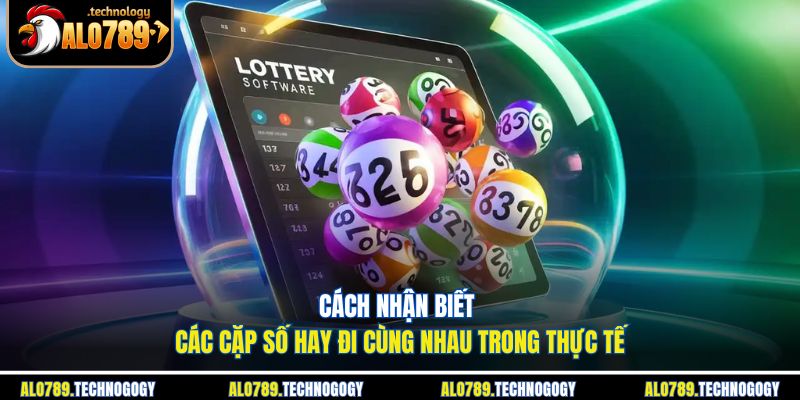 Các Cặp Số Hay Đi Cùng Nhau - Bí Quyết Soi Cầu Hiệu Quả 3 Chu kỳ xuất hiện của các cặp số phổ biến