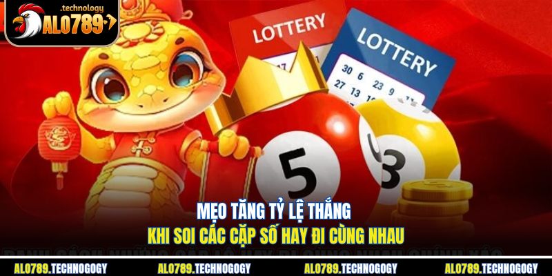 Các Cặp Số Hay Đi Cùng Nhau - Bí Quyết Soi Cầu Hiệu Quả 4 Người chơi sử dụng chiến lược kết hợp để tăng tỷ lệ thắng