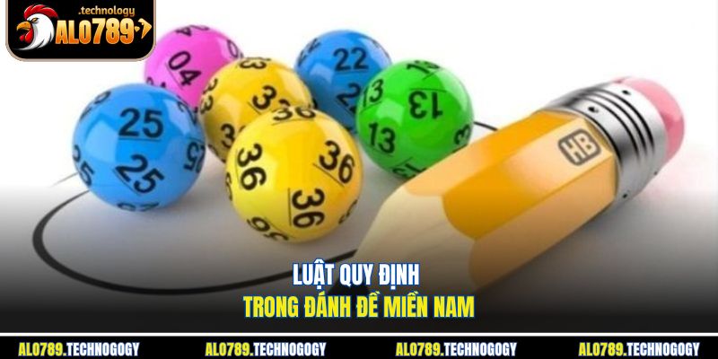 Cách Đánh Đề Miền Nam - Chuẩn Xác Nhất Dành Cho Người Mới 3 Các dạng cược phổ biến trong đề miền Nam